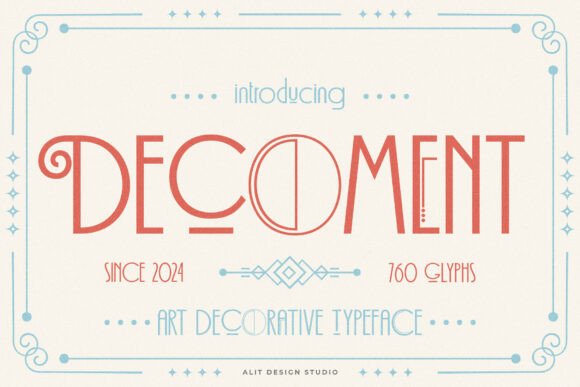 Decoment Typeface Review: Art Deco Style for Modern Campaigns