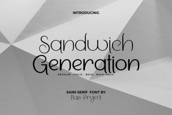 Sandwich Generation Font for Modern Campaign Design
