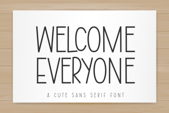 Welcome Everyone Font for Handmade Labels and Invitations